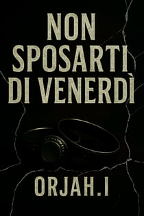 Non sposarti di venerdi