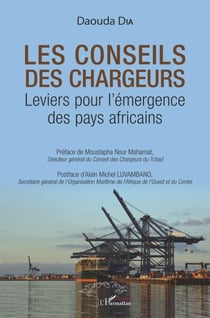 Les conseils des chargeurs - Leviers pour l'émergence des pays africains