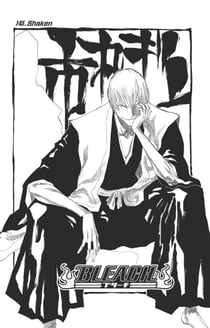 Bleach - T17 - Chapitre 145 - Shaken