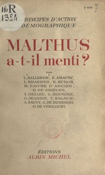Malthus a-t-il menti ? - Principes d'action démographique
