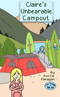 Claire's Unbearable Campout - The Trouble With Two, #2