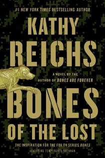 Bones of the Lost - A Temperance Brennan Novel