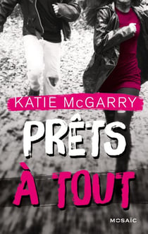 Prêts à tout