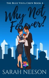 Why Not Forever? - The Blue Vista Crew, #4