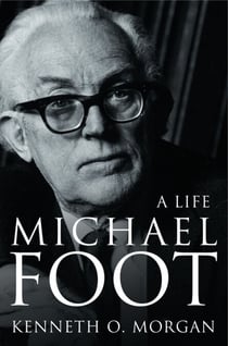 Michael Foot - A Life (Text Only)