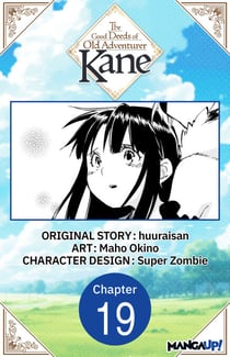 The Good Deeds of Old Adventurer Kane #019