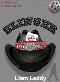 Slinger - Liam  Leddy  Tales, #8