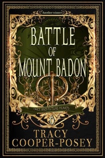 Battle of Mount Badon - Once and Future Hearts, #6