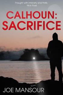 Calhoun: Sacrifice - Dark God Trilogy, #1