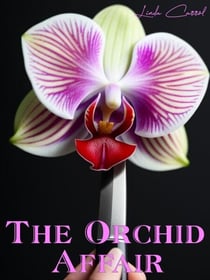 The Orchid Affair