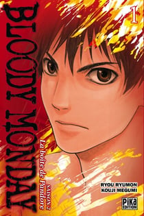 Bloody Monday Saison 2 T01 - La boîte de Pandore