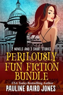 Perilously Fun Fiction: A Bundle