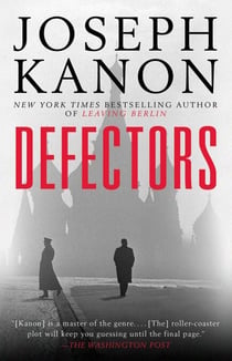 Defectors - A Novel