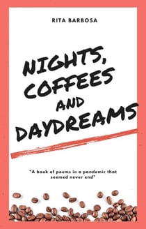 Nights, Coffees, and Daydreams