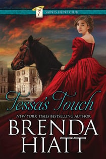 Tessa's Touch - Seven Saints Hunt Club, #1