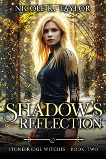 Shadow's Reflection - Stonebridge Witches, #2