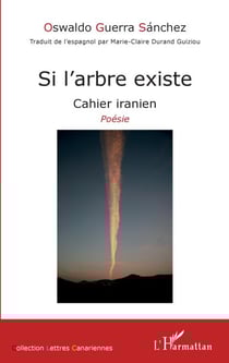 Si l'arbre existe - Cahier iranien Poésie - Poésie