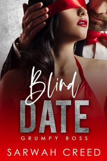 Blind Date - grumpy boss, #5