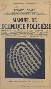 Manuel de technique policière - Avec 43 figures
