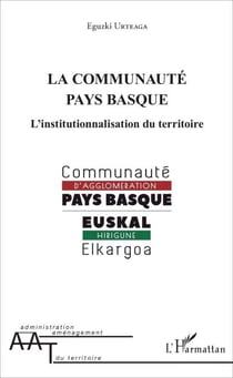 La communauté pays basque - L'institutionnalisation du territoire