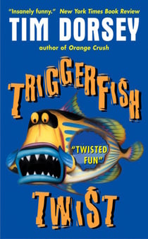 Triggerfish Twist - A Novel
