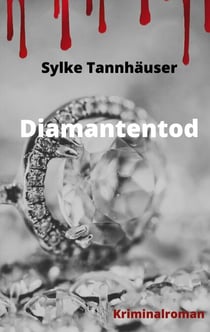 Diamantentod - Kriminalroman