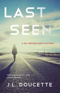 Last Seen - A Dr. Pepper Hunt Mystery