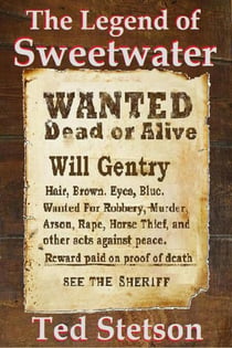 The Legend of Sweetwater - Western, #2