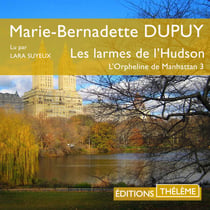 Les larmes de l’Hudson