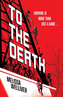 To the Death - there can be only one winner in this zombie-filled dystopian thriller, for fans of The Last of Us and The Hunger Games