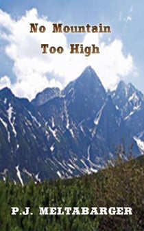 No Mountain Too High