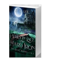 Perils in Lace and Hard Iron - Miss Beale Writes