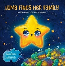 Luma Finds Her Family