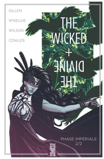 The Wicked + The Divine - Tome 06 - Phase impériale (2e partie)