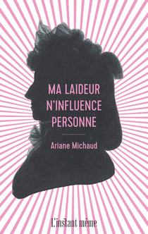 Ma laideur n'influence personne - Autofiction anatomique