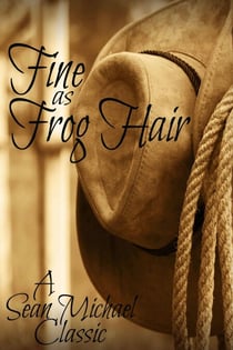 Fine as Frog Hair