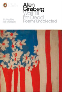 Wait Till I'm Dead - Poems Uncollected