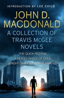 Travis McGee: Books 4-6 - Introduction by Lee Child