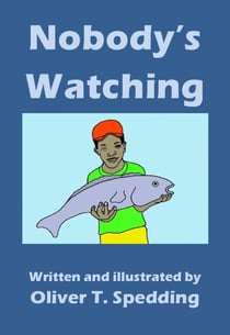 Nobody's Watching - Children's Picture Books, #16