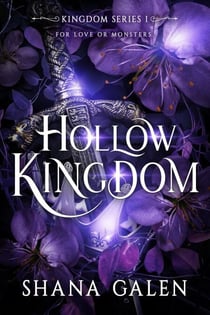 Hollow Kingdom - Kingdom, #1