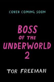 Boss of the Underworld: Shirley vs the Huge Beast - Book 2