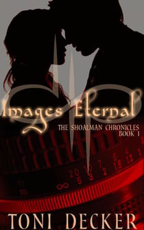 Images Eternal - The Shoalman Chronicles, #1