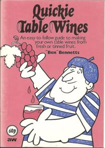 Quickie Table Wines