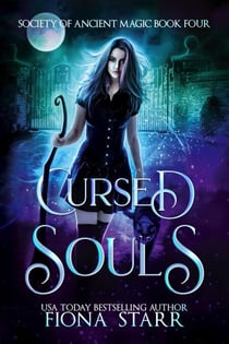 Cursed Souls - Society of Ancient Magic, #4