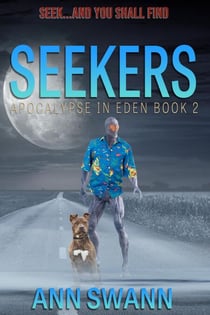 Seekers - Apocalypse in Eden, #2