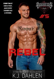 Rebel - Sinners MC, #5