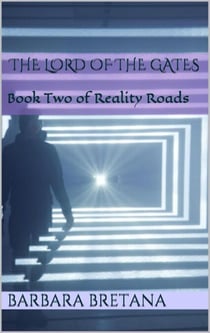 Lord of the Gates - The Roads to Reality, #2
