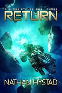 Return (The Resistance Book Three) - The Resistance, #3