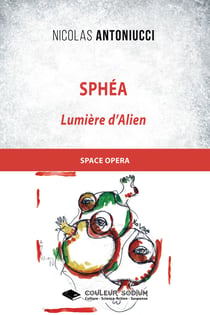 Sphéa - Lumière d'Alien