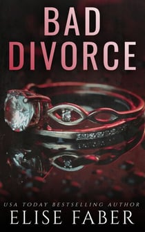 Bad Divorce - Billionaire's Club, #5